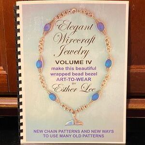 Elegant Wirecraft Jewelry how to craft book by Esther Lee vintage 2006